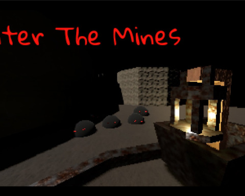 Enter the mines