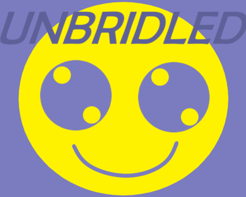 UNBRIDLED!