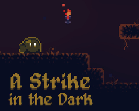 A Strike In The Dark
