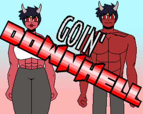 Goin' Downhell