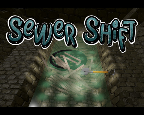 Sewer Shift