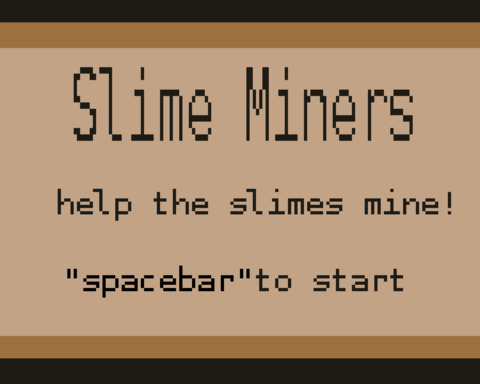 Slime Miners