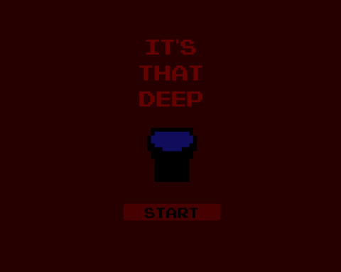 It's That Deep