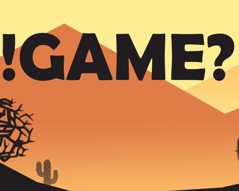 !GAME? (Bush)