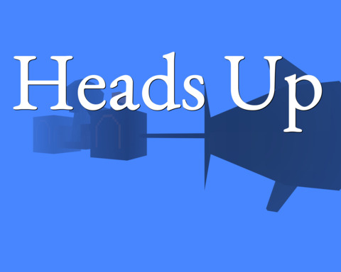Heads Up