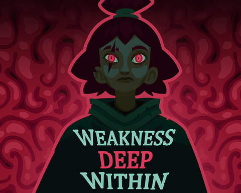 Weakness Deep Within
