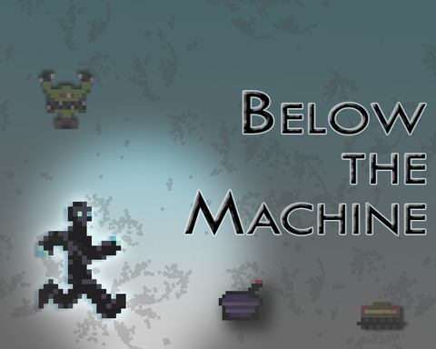 Below the Machine