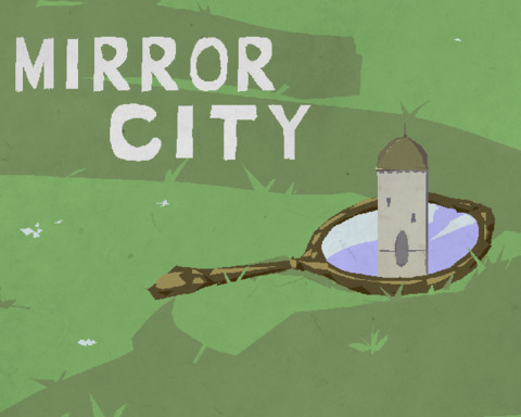 Mirror City