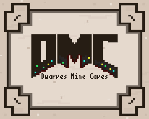 D.M.C : Dwarves Mine Caves