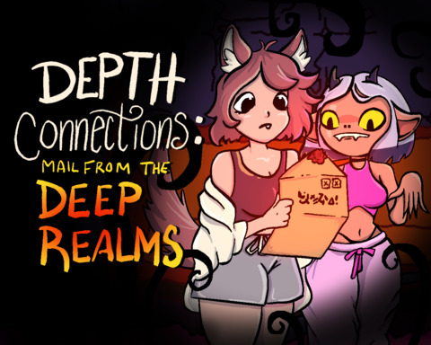 Depth Connections: Mail from the Deep Realms