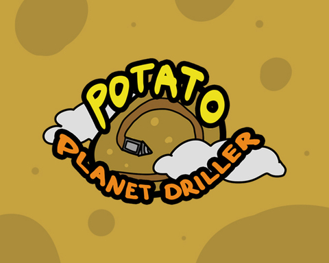 Potato Planet Driller