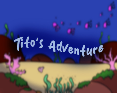 Tito's Adventure