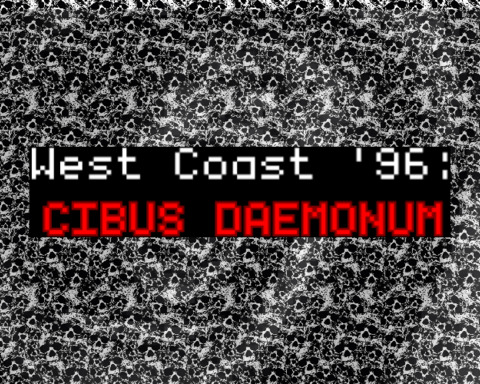 West Coast '96: CIBUS DAEMONUM