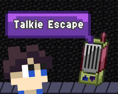 Talkie Escape