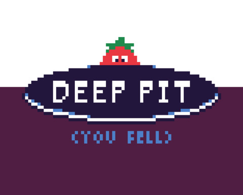 DEEP PIT (you fell)