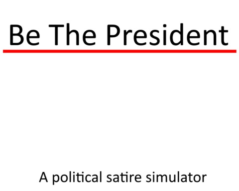 Be The President