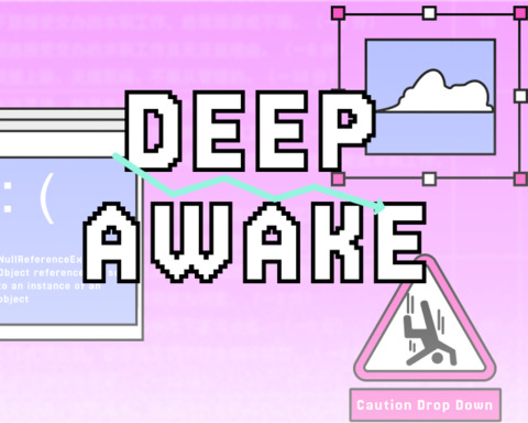 Deep Awake