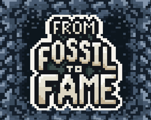 From Fossil to Fame
