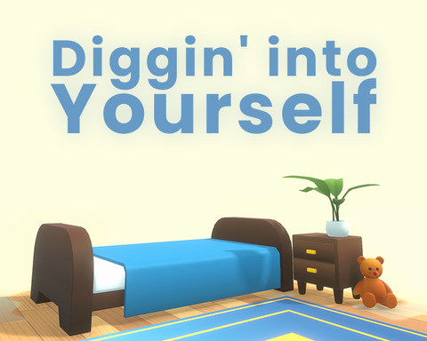 Diggin' into yourself