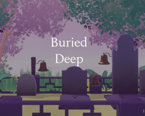 Buried Deep