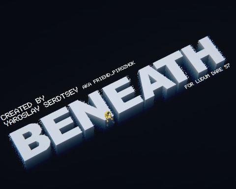 BENEATH