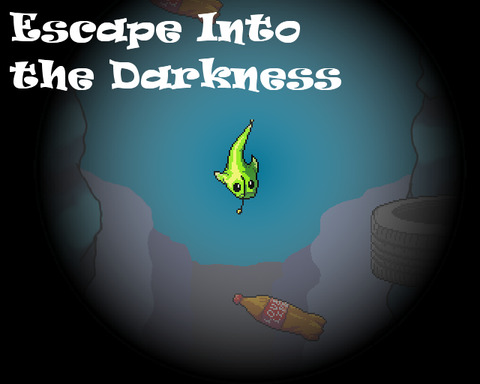 Escape Into the Darkness