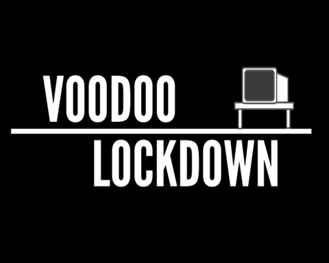 Voodoo Lockdown