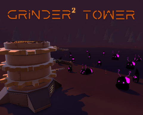 Grinder^2 Tower
