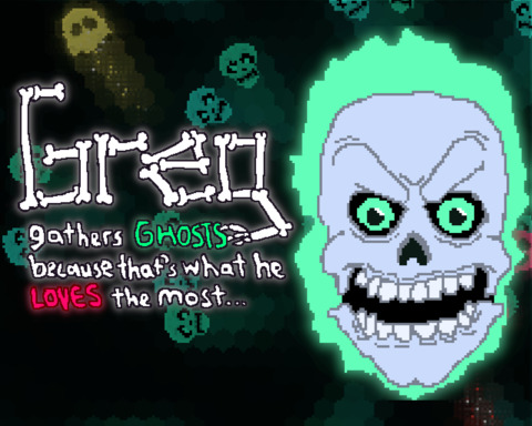 Greg gathers ghosts because that's what he loves the most