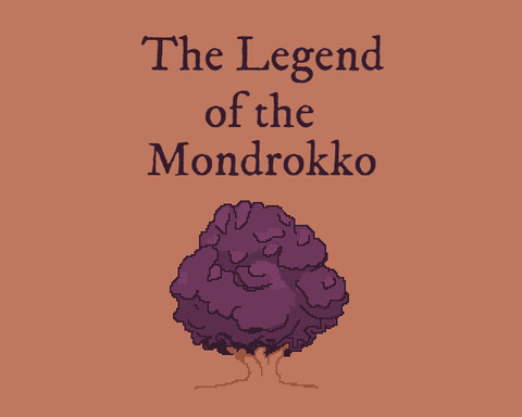 The Legend of the Mondrokko
