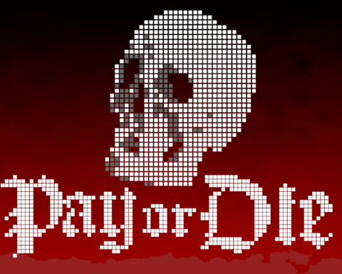 Pay Or Die