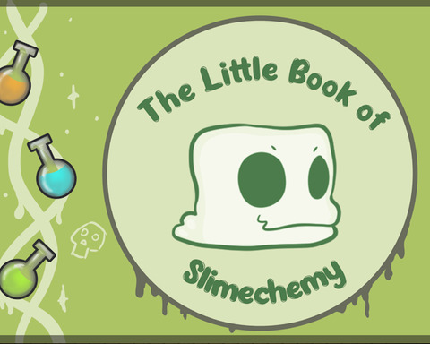 The Little Book of Slimechemy