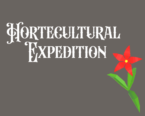Horticultural Expedition (VR Game)