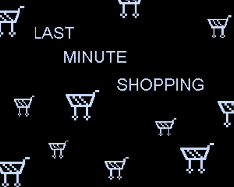 Last Minute Shopping