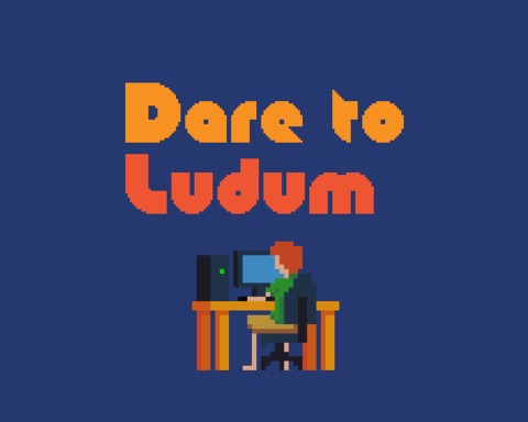Dare to Ludum