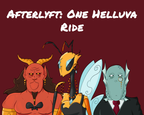 Afterlyft: One Helluva Ride