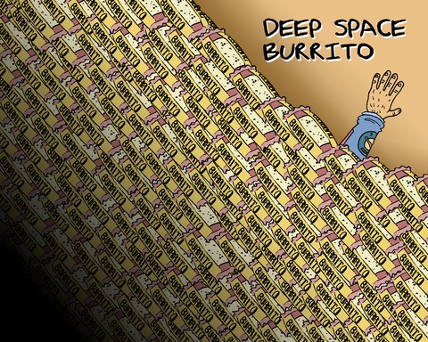 Deep Space Burrito