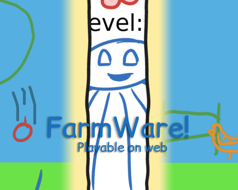 FarmWare!