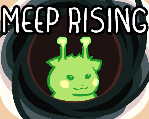 Meep Rising