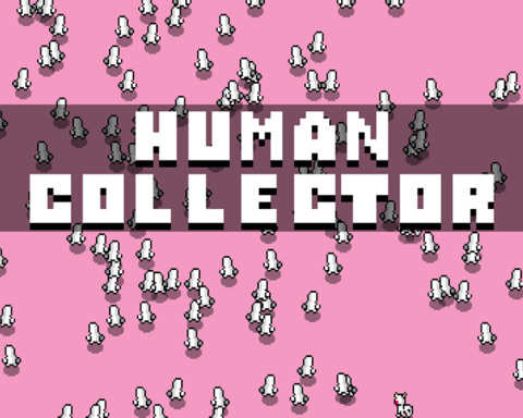 Human Collector