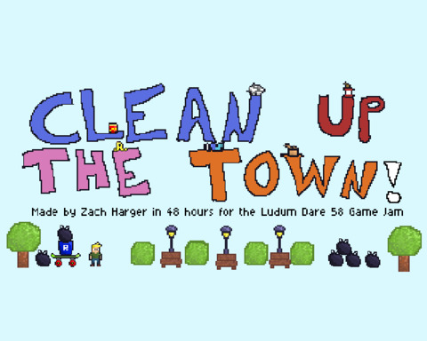 CLEAN UP THE TOWN!