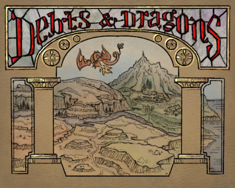 Debts & Dragons