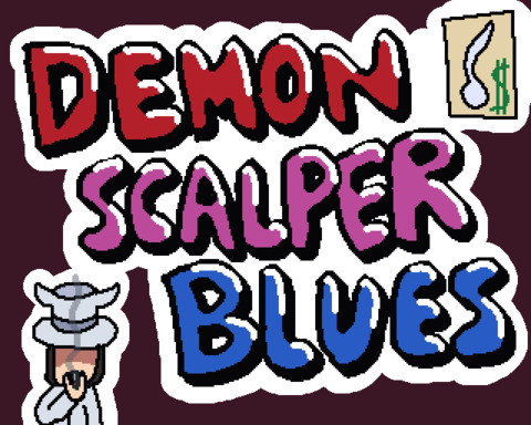 Demon Scalper Blues