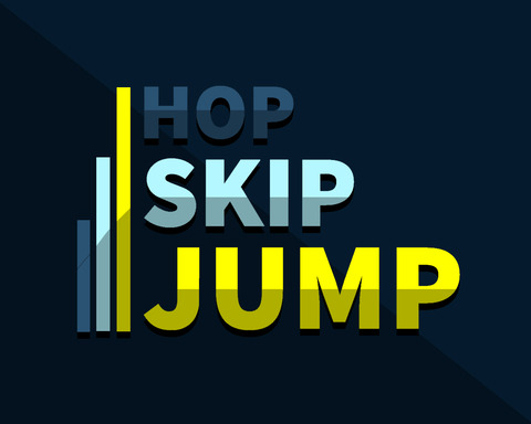 Hop, Skip, Jump