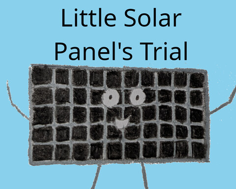 Little Solar Panel's Trial