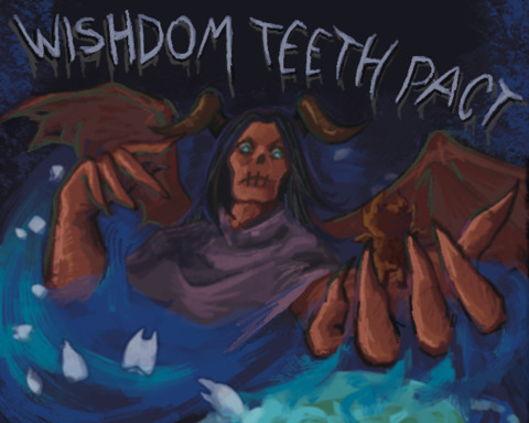 Wishdom Teeth Pact
