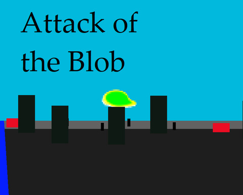 Attack of the Blob