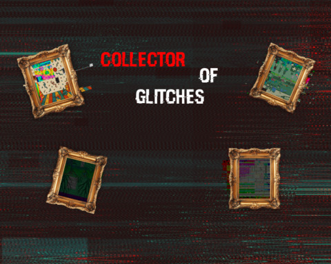 Collector of Glitches