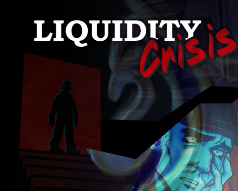 Liquidity Crisis