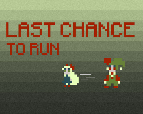 Last chance to run